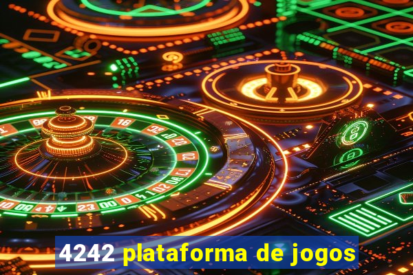 4242 plataforma de jogos